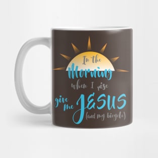 Give me Jesus (and my bicycle) Mug